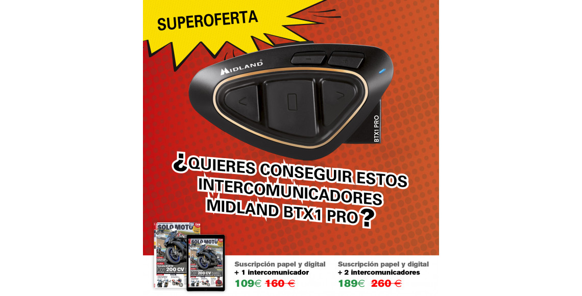 SUSCRIPCIÓN SOLO MOTO PAPEL+DIGITAL + INTERCOMUNICADORES